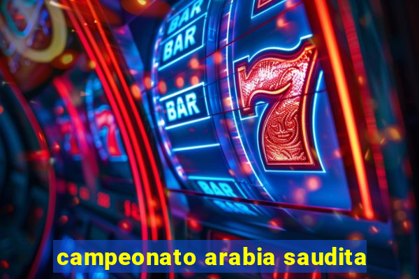 campeonato arabia saudita